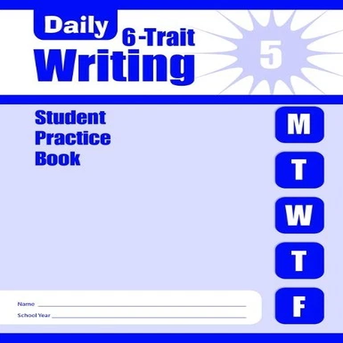 Daily 6-Trait Writing, Grade 5 Individual Student Practice Book (Paperback)