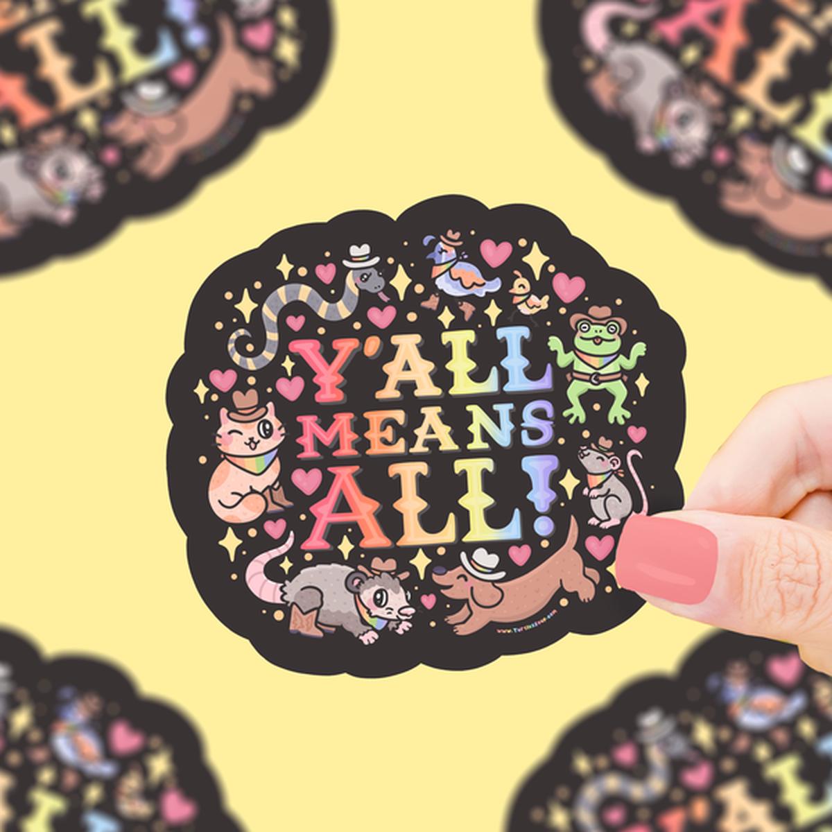 Yall Means All Vinyl Sticker